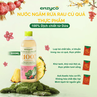  Nước Ngâm Rửa Rau Củ Quả,Trái Cây Sinh Học Enzyco 500ml - 100% Enzyme Dứa Axit Hữu Cơ 6% Diệt Khuẩn Tự Nhiên 