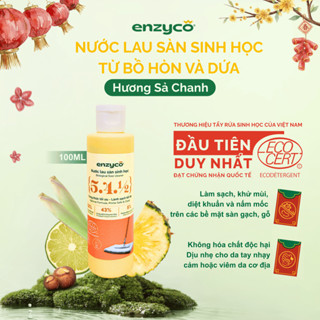  Nước Lau Sàn Sinh Học ENZYCO Từ Bồ Hòn & Dứa Đạt Chứng Nhận ECODETERGENT-ECOCERT 100ml,Hương Sả Chanh,Khử Mùi Sạch Nhà 