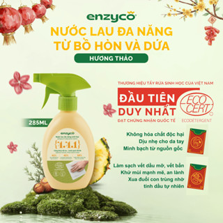  Nước Lau Đa Năng Sinh Học ENZYCO 285ml Từ Bồ Hòn Và Dứa Đạt Chứng Nhận ECODETERGENT-ECOCERT Nước Lau Bếp Bồ Hòn,Lau Kính 