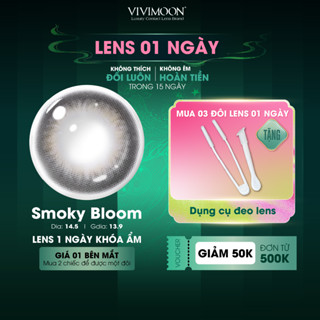  01 Chiếc Kính áp tròng VIVIMOON lens khóa ẩm 1 ngày màu xám khói pha nâu lạnh Smoky Bloom  1 bên mắt x2 để đặt 1 đôi  
