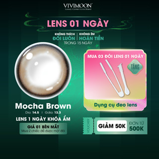  01 Chiếc Kính áp tròng VIVIMOON lens khóa ẩm 1 ngày màu nâu Mocha Brown  Giá 1 bên mắt x2 để đặt 1 đôi  