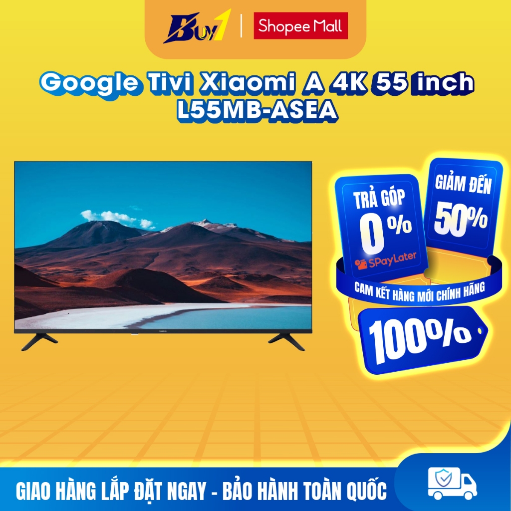 L55MB-ASEA - Google Tivi Xiaomi A 4K 55 inch L55MB-ASEA - Hàng chính hãng