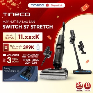  Máy hút bụi lau sàn Tineco Floor One Switch S7 Stretch - Lực hút 22000Pa - Hoạt động lên đến 70 phút -Bộ đầu hút cầm tay 