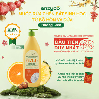  Nước Rửa Chén Bát Sinh Học ENZYCO Từ Bồ Hòn Và Dứa Đạt Chứng Nhận ECODETERGENT-ECOCERT 870ml An Toàn Cho Da Hương Cam 