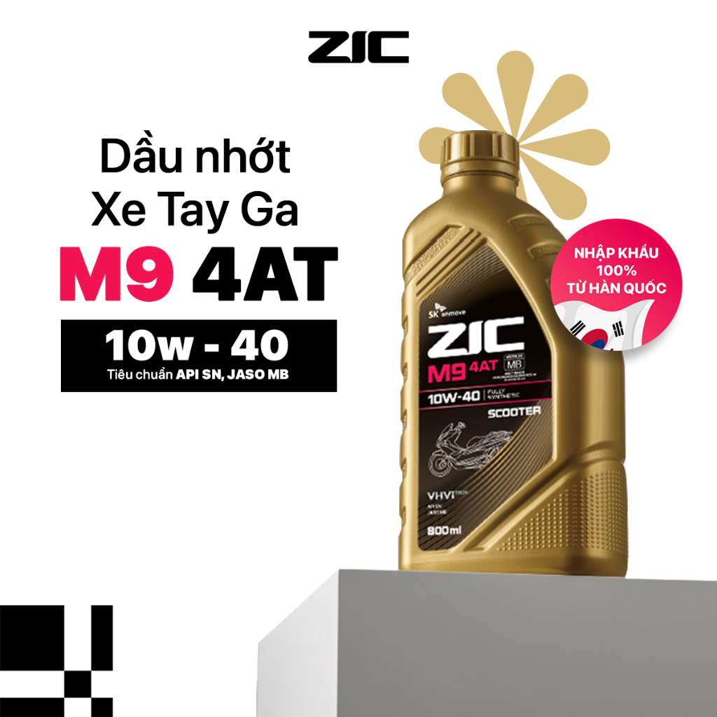 Dầu Nhớt Xe Tay Ga SK ZIC M9 4AT 10W40 Dung Tích 0.8L Dành Cho Xe Tay Ga Cao Cấp Tổng Hợp 100% Chính