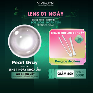  01 Chiếc Kính áp tròng VIVIMOON LENS 1 ngày màu nâu xám Pearl Gray  Giá 1 bên mắt x2 để đặt 1 đôi  