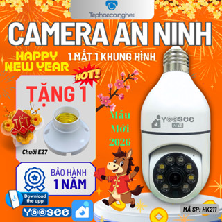  Mẫu Mới 2026 - Camera Yoosee Chui Bóng Đèn HK211 - 1 Mắt 10.0Mpx FullHD  thoại 2 chiều xoay 360 độ Máy Ảnh 