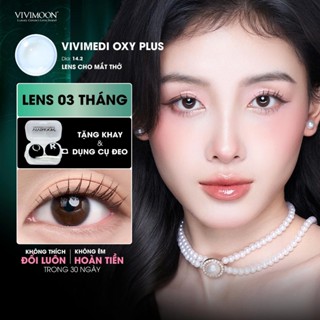  Kính áp tròng VIVIMOON LENS trong suốt cận 3 tháng Vivimedi Oxy Plus cho mắt thở 