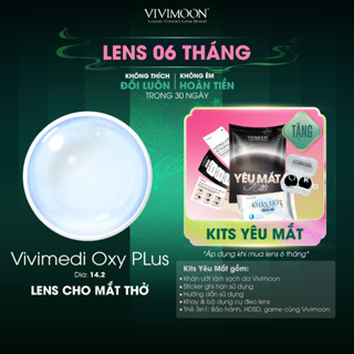  Kính áp tròng VIVIMOON LENS cận trong suốt cho mắt thở Vivimedi Oxy Plus 06 tháng  Giá 01 đôi  