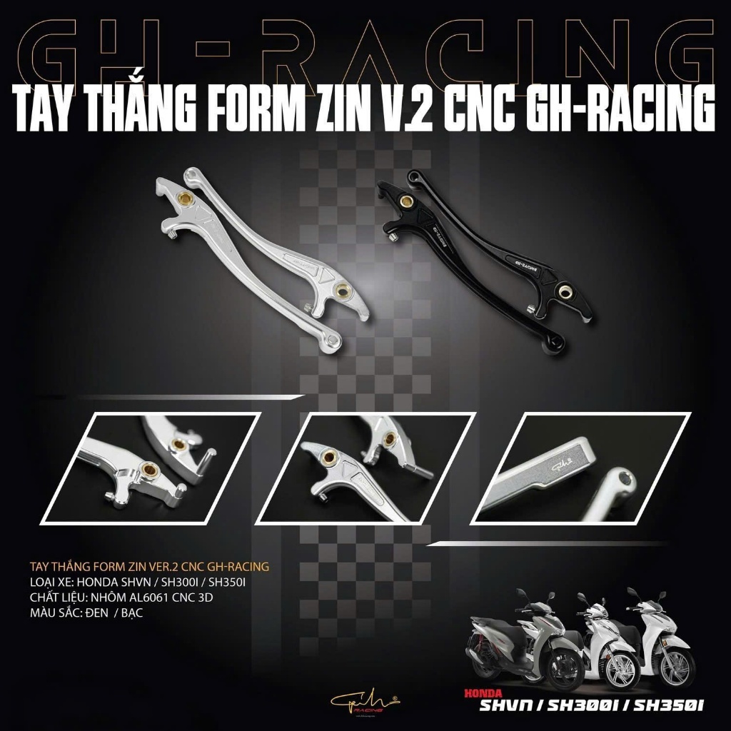 Cặp tay thắng GH Racing Ver 2 SH VN / SH 160i / SH 300i / SH350i CNC
