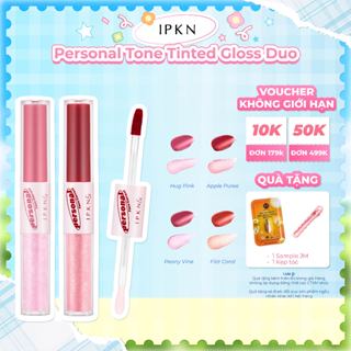  Son Tint Hai Đầu Tiện Lợi IPKN Personal Tone Tinted Gloss Duo  T5-T6 2028  