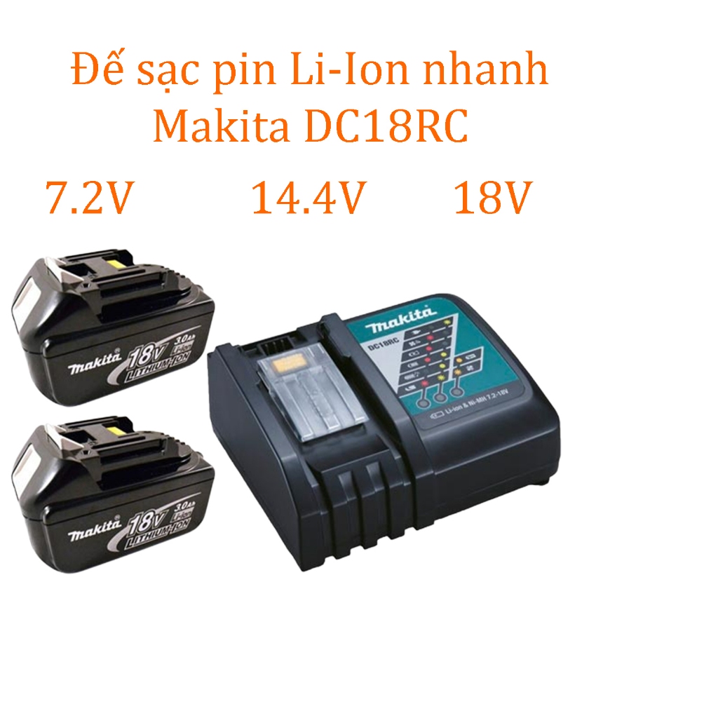 Đế sạc pin Li-Ion nhanh Makita DC18RC