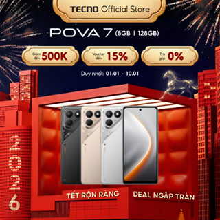  Điện thoại Tecno Pova 7 8 128GB | Siêu Pin 7000mAh | Sạc Nhanh 45W | Màn Hình 6.78" FHD+ 120Hz | Chính hãng 