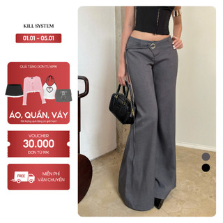   HÀNG MỚI VỀ  Quần ống loe dài cạp trễ tôn dáng JENNER - KILL SYSTEM 