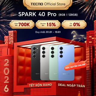   Độc Quyền  Điện thoại TECNO SPARK 40 PRO  8+8 GB 128GB - Màn hình AMOLED 1.5K & 144Hz | Mỏng 6.69mm | 5200mAh sạc 45W 