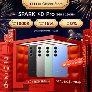  Điện thoại TECNO SPARK 40 PRO  8+8 GB 256GB - Màn hình AMOLED 1.5K & 144Hz | Mỏng 6.69mm | 5200mAh sạc 45W 