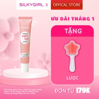  Kem Lót Che Lỗ Chân Lông Silkygirl Instant Pore Fix Primer 15ml 