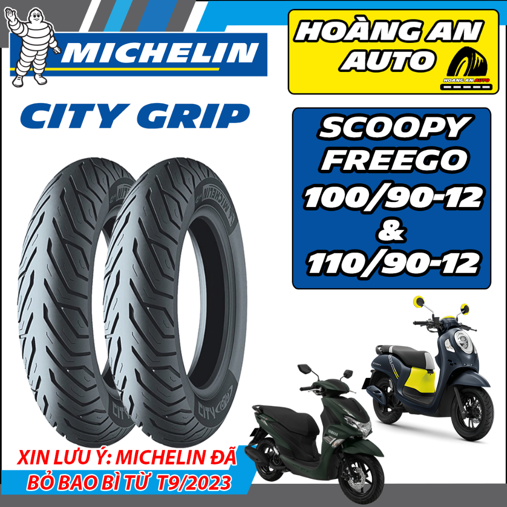 (Michelin Scoopy - Freego) Vỏ lốp xe Michelin City Grip size 100/90-12 và 110/90-12... vỏ ko ruột