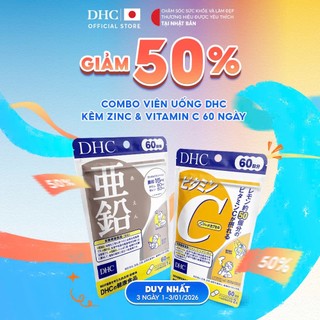  Combo Viên uống DHC Vitamin C & Kẽm hỗ trợ giảm thâm sáng da  60 ngày -TPBVSK DHC Vitamin C&Zinc 