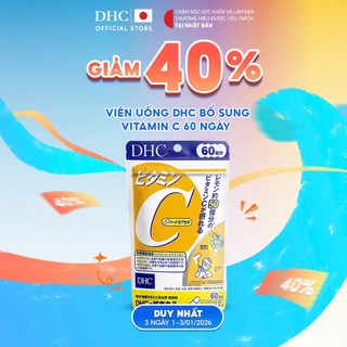  Viên uống DHC Vitamin C hỗ trợ sáng da giảm thâm  60 ngày  - TPBVSK DHC VITAMIN C HARD CAPSULE 