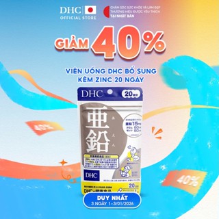  Viên uống DHC Kẽm hỗ trợ duy trì sức khoẻ giúp cơ thể khoẻ mạnh  20 & 60 ngày  - TPBVSK DHC ZinC 