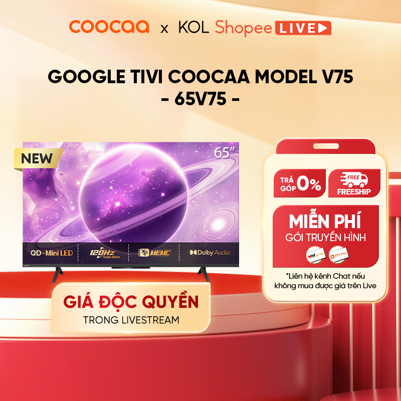 [Livestream] Google Tivi COOCAA Model 65V75 | Smart TV | HDR10+ | QD- Mini LED