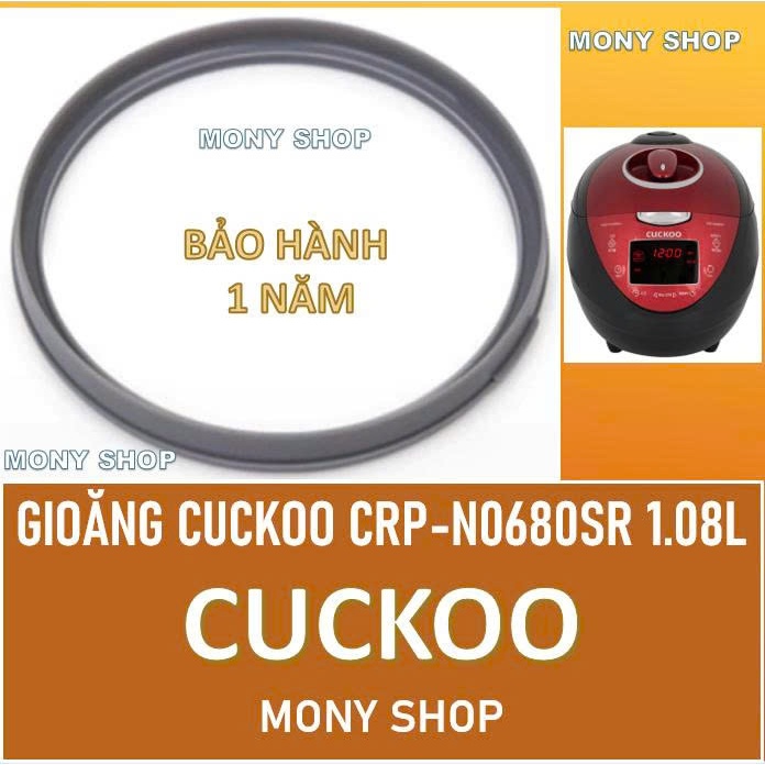 Bảo hành 1 năm Gioăng nồi cơm điện Cuckoo CRP-N0680SR, N0680SR 1.08L