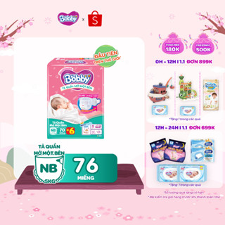   MỚI  TẶNG MIẾNG  Tã quần mở một bên Bobby dành cho bé sơ sinh size NB70+6 NB-S74 S80  S-M62 