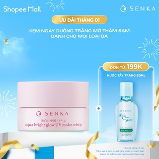  Kem ngày dưỡng da trắng hồng mờ thâm sạm Senka Aqua Bright Glow UV Moist Whip SPF 25 PA ++ 50g - 15539 