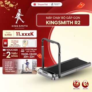  Máy chạy bộ tại nhà gấp gọn KingSmith R2 TRR2F - Bản Quốc Tế - 2 chế độ tập luyện - Tốc độ 12 km h - BH 12 Tháng 