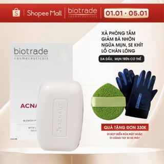  Xà phòng tắm giảm mụn lưng Biotrade Acnaut Soap giảm bã nhờn ngừa mụn se khít lỗ chân lông 