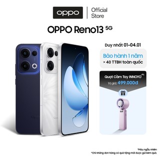  Điện thoại OPPO Reno13 5G | Chỉnh ảnh AI | Kháng bụi chống nước | Chơi Game mượt mà -Hàng chính hãng 