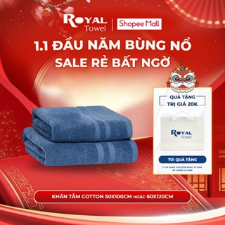  Khăn Tắm Royal Towel 50x100cm 60x120cm 100% Cotton Mềm Mại Thấm Hút Kháng Khuẩn 