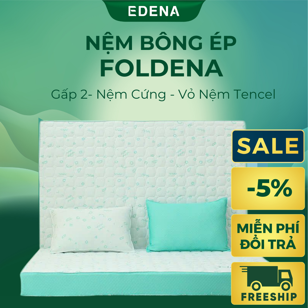 Nệm Foldena Edena - Nệm bông ép nguyên khối gấp 2, vỏ Tencel