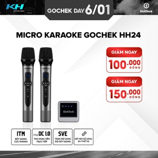  Micro Hát Đa Năng GoChek HH24 – Mic Không Dây Livestream   Karaoke Kết Nối Nhiều Thiết Bị 