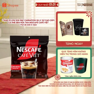  Tặng 01 Lon sữa đặc Carnation và ly sứ cao cấp  Cà phê đen hòa tan NESCAFÉ Café Việt  Túi 35 gói x 16g  