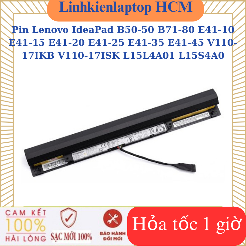 Pin Lenovo IdeaPad B50-50 B71-80 E41-10 E41-15 E41-20 E41-25 E41-35 E41-45 V110-17IKB V110-17ISK L15