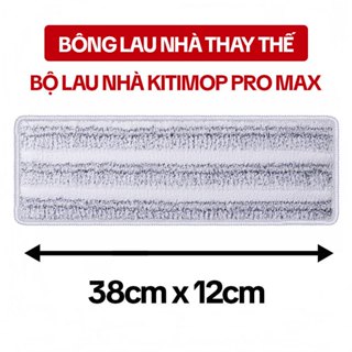  Bông Lau Nhà Thay Thế 38x12cm Dùng Cho Bộ Lau Nhà KITIMOP PRO MAX 