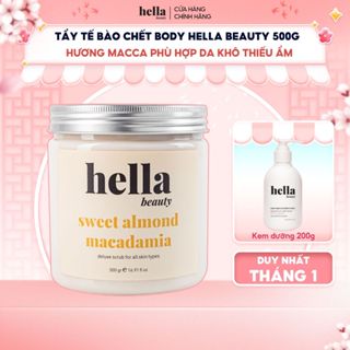  Tẩy tế bào chết body macca hạnh nhân Hella Beauty 500g giúp làm sạch sâu hỗ trợ da ẩm mịn 