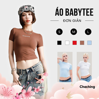 Áo Baby tee Thun Ôm Body In Logo ChaChing Áo Baby tee Croptop Form Ôm Tay Ngắn Baby tee Basic Thun Borip 