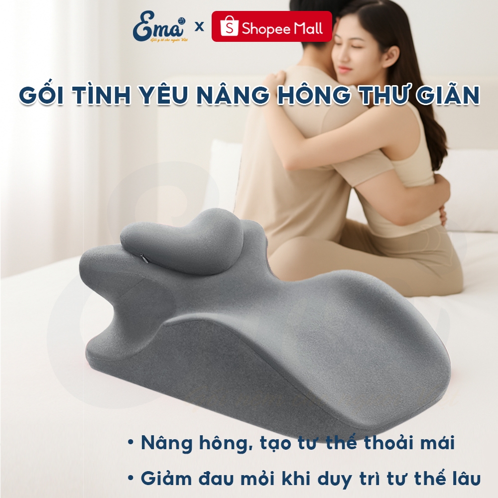 Gối tình yêu nâng hông thư giãn EMA cho cặp đôi - Nâng hông thoải mái, giảm tê mỏi khi duy trì tư thế lâu