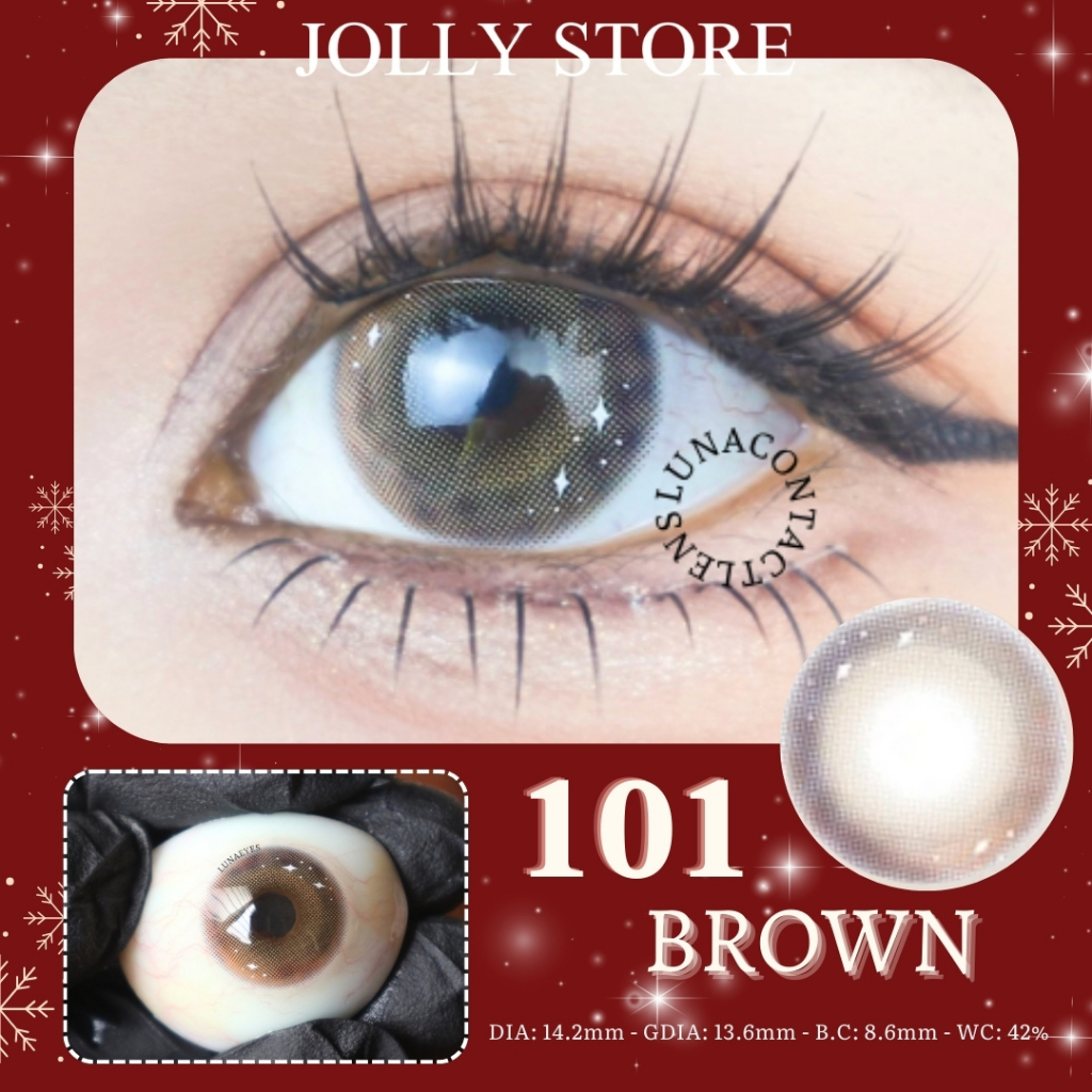 [6M] Lens Kính áp tròng 101 BROWN JOLLY STORE lens nâu bling giãn vừa 14.2mm LUNA EYES