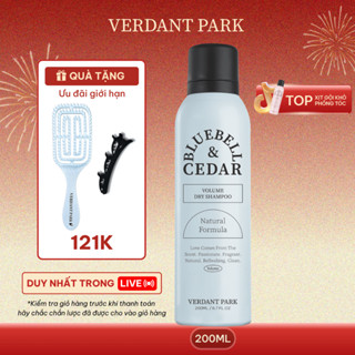  Xịt khô phồng tóc VERDANT PARK 200ml dầu gội khô kiềm dầu mùi hoa chuông xanh Bluebell & Cedar VDPK04 
