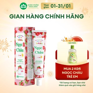  Kem đánh răng dược liệu Ngọc Châu trẻ em hương dâu 50g 