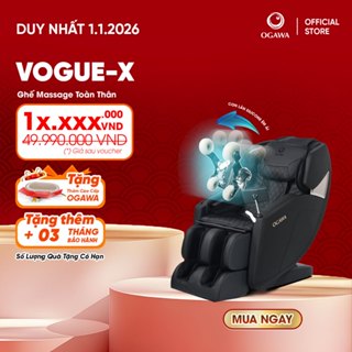  Ghế massage OGAWA VOUGE X - chế độ không trọng lực màn hình điều khiển Tiếng Việt dành cho gia đình 