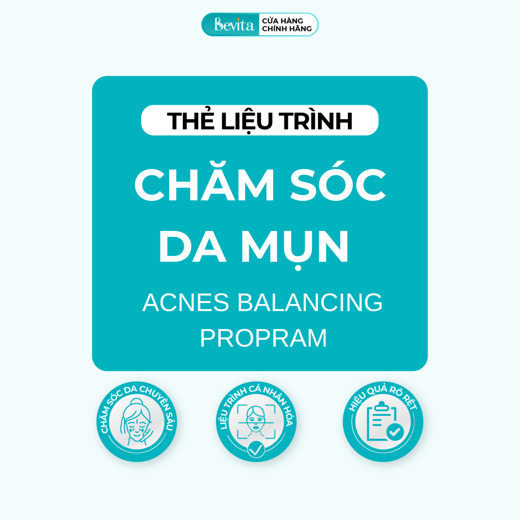 Liệu Trình Chăm Sóc Da Mụn Acnes Balancing Program - Bevita Spa