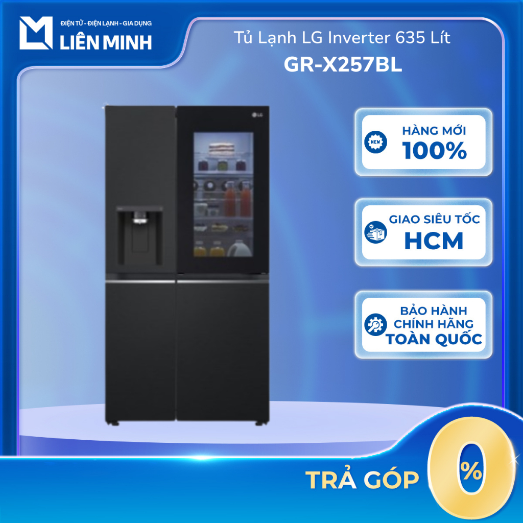 GR-G257BL | GR-G257SV | GR-X257BG | GR-X257BL - Tủ Lạnh LG Inverter 635 Lít [SHIP 0Đ HCM]