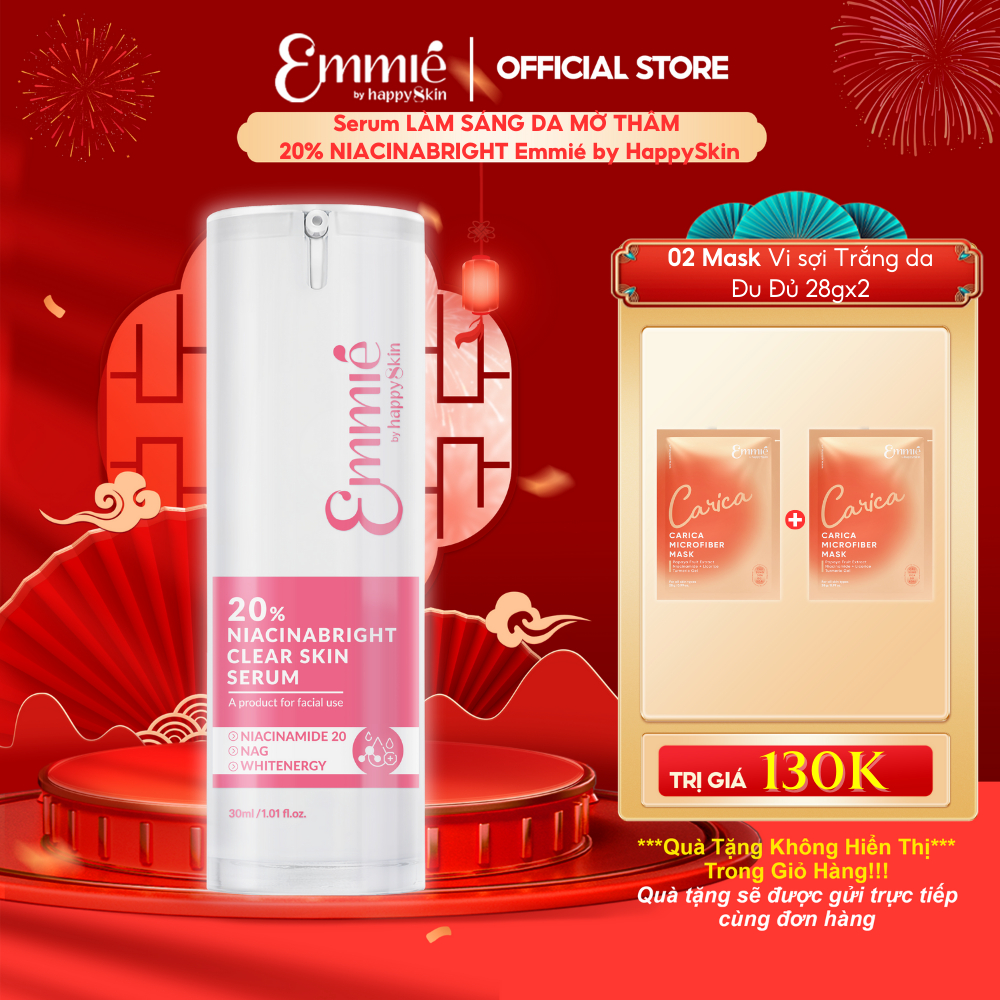  Serum Emmié by Happyskin Niacinabright 20% Clear Skin Làm Sáng Da Mờ Thâm 30ml TẶNG 2 Mask Vi sợi Trắng da Đu đủ 28gx2 