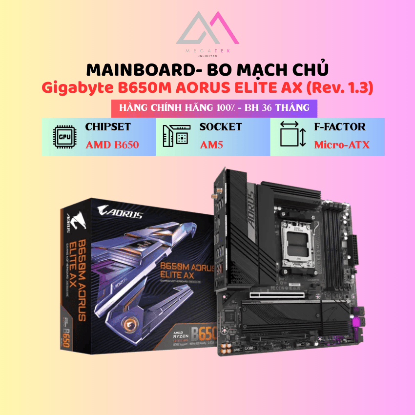 Mainboard Gigabyte B650M AORUS ELITE AX (Rev. 1.3) (AMD B650, AM5, mATX, 4×DDR5) - Hàng chính hãng -