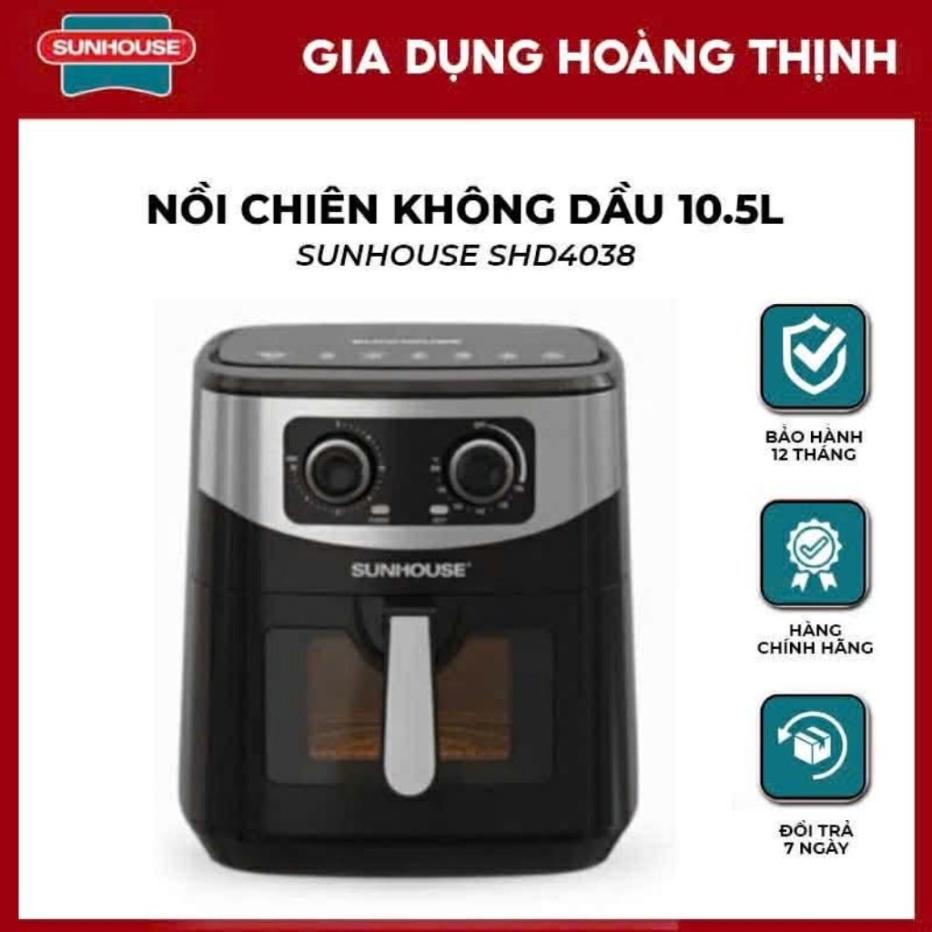 NỒI CHIÊN KHÔNG DẦU 10.5L SUNHOUSE SHD4038 Hàng chính hãng bảo hành 12 tháng
